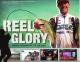 REEL GLORY